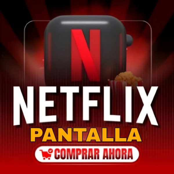 NETFLIX PANTALLA